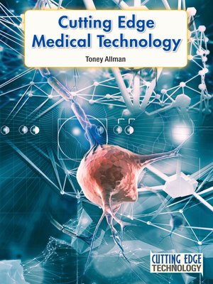 cover image of Cutting Edge Medical Technology